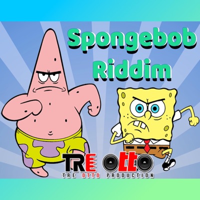 SpongeBob Riddim - Single