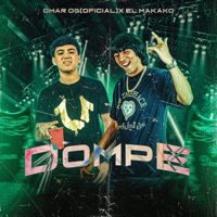 Dompe - Single - Omar OG (Oficial) & El Makako