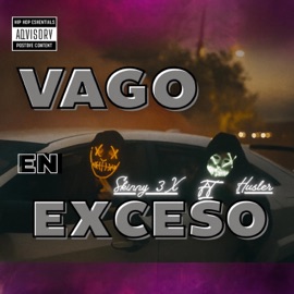 Vago En Exceso (feat. Husler) El Flaco De La Barba