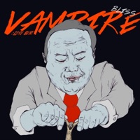 뱀파이어 - Single - Bliss