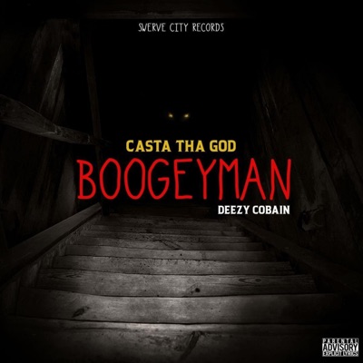 Boogeyman (feat. Deezy Cobain) - Single