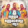 Mega Bagaceira Mix - Single