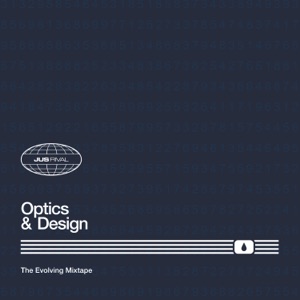 Optics & Design (The Evolving Mixtape) - EP
