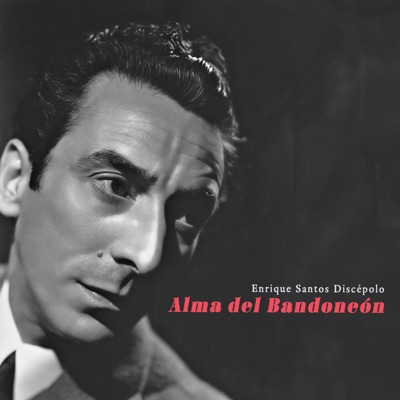 Alma del Bandoneón - Tangos 1930-1937 - EP