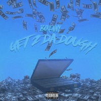 Get 2 Da Dough - Single - Is0kenny