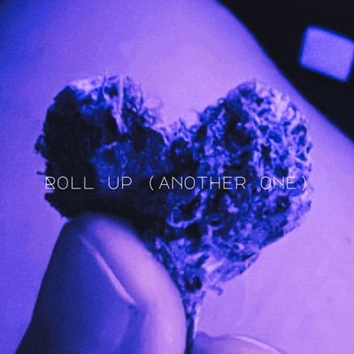 Roll Up (another one) - Single