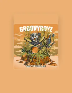 GroovyBoyz सुनें, म्यूज़िक वीडियो देखें, बायो पढ़ें, दौरे की तारीखें और बहुत कुछ देखें!