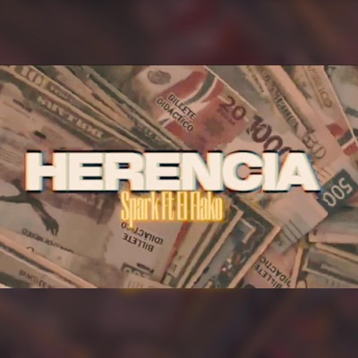 Herencia (feat. Spark) - Single