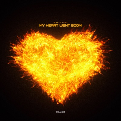 My Heart Went Boom - Single