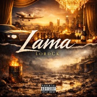 Lordck (Lama) - Single - LordCkOficial