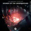 Sounds Of The Underground