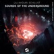 Sounds of the Underground Single