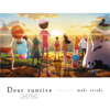 Dear sunrise - EP - Maki Otsuki