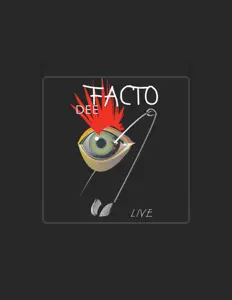 Dee Facto: песни, клипы, биография, даты выступлений и многое другое.