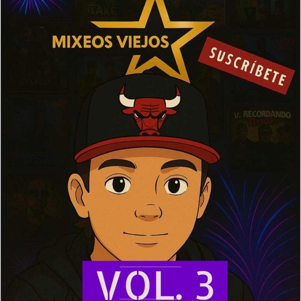 Mixeos Viejos 3