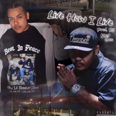 Live How I Live (feat. Young Ruthless) [Live] - Single