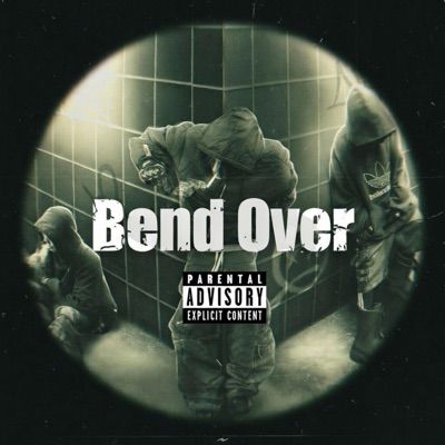 BEND OVER - Single
