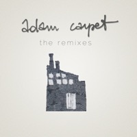 The Remixes - Adam Carpet