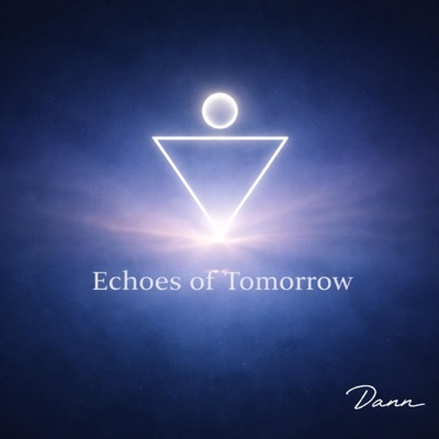 Echoes of Tomorrow - Single
