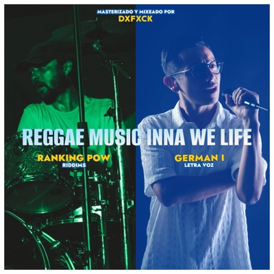 Reggae Music Inna We Life (feat. Ranking Pow) - EP