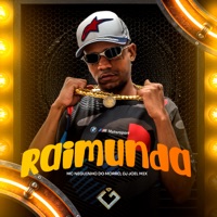 Raimunda - Single - Mc Neguinho do Morro