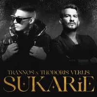 Sukarie — Trannos & Thodoris Verlis