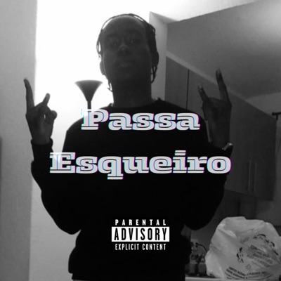 Passa Esqueiro (feat. Reyz) - Single