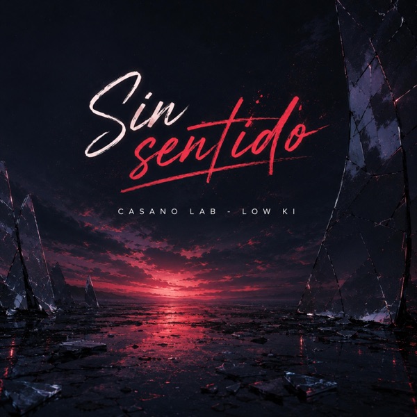 Sin Sentido (feat. Low Ki)