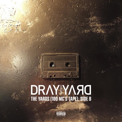 The Yards (100 MC's Tape), Side B