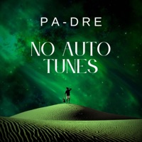 No Auto Tunes - Single - PA-DRE