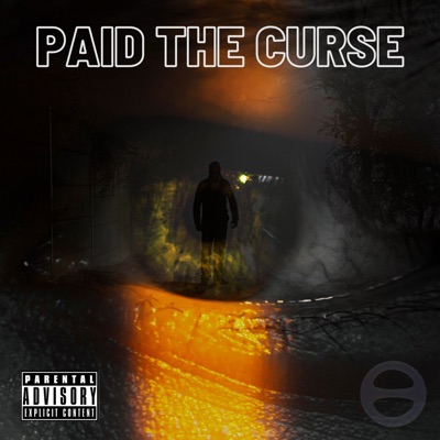 Paid The Curse - Single
