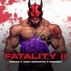 Fatality II - Single