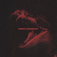 ARMED & DANGEROUS - Single - mzet