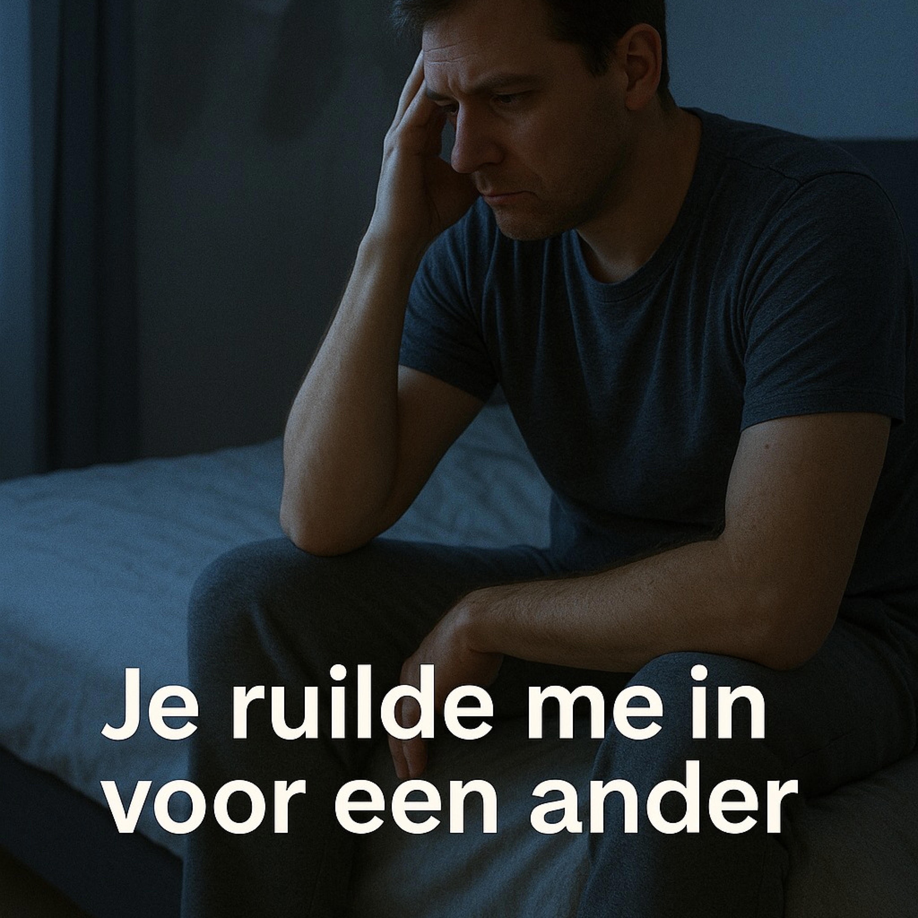 Je ruilde me in voor een ander - Single