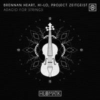 Brennan Heart, HI-LO & Project Zeitgeist - Adagio For Strings