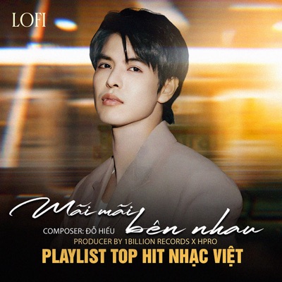 Album Mãi Mãi Bên Nhau (Lofi)
