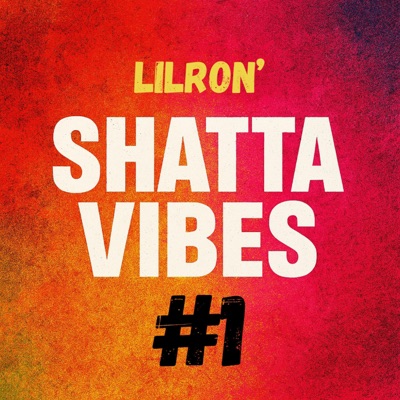SHATTA VIBES #1 - Single