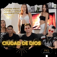 Ciudad De Dios (feat. Yovngjotta, Luxon & Pród. PKS) - Single - Lonely Wolf