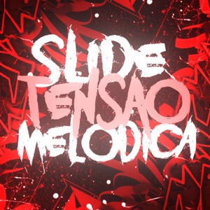 SLIDE TENSÃO MELÓDICA - EP