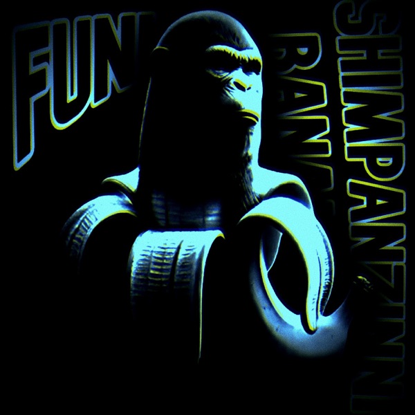Shimpanzinni Bananinni Funk - Single