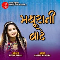 Mathura Ni Vaate - Single - Mittal Rabari
