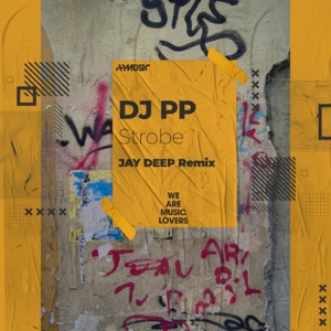 Strobe (Jay Deep Remix Radio Edit)