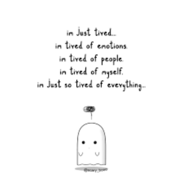 tired