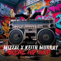 Real Hip Hop - Single - Mizzal
