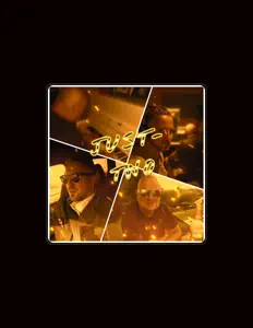 Just Two을(를) 듣고, 뮤직 비디오를 보고, 약력을 읽고, 투어 일정 등을 확인하세요!