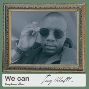We can