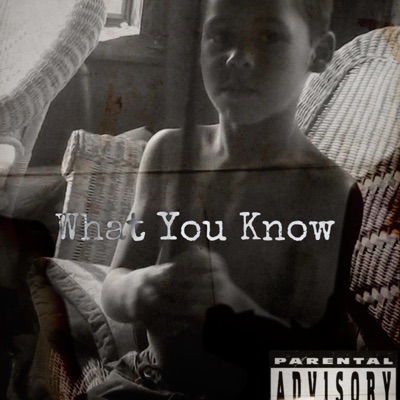 What You Know - Single