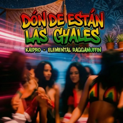 Donde estan las Gyales - Single