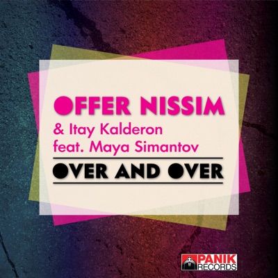 Over & Over (feat. Maya Simantov) - Single