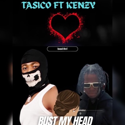 Bust My Head (feat. Kenzy) - Single